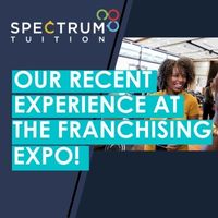 Our Recent Experience At The Franchising Expo!